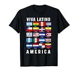 All Latin American Flags Countries Viva Latino America Tee T-Shirt