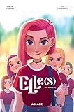 Elle(s) Vol 1: The New Girl (ELLES TP)