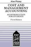 Cost and Management Accounting: An Introduction for Students (Accounting and Finance series)