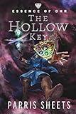 The Hollow Key: A Young Adult Fantasy Adventure (Essence of Ohr)