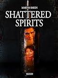 Shattered Spirits