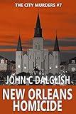 NEW ORLEANS HOMICIDE(CLEAN SUSPENSE) (The City Murders)
