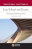 Law School and Exams: Preparing and Writing to Win (Academic Success Series)
