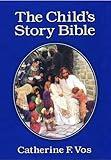 The Child's Story Bible