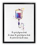 Dignovel Studios 8X10 Unframed Great Physician Treats Patient Inspirational Quote Medical Science Doctor Office Clinic Watercolor Art Print Poster Wall Hanging Decor DN875