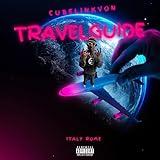 Travel Guide (Italy Rome) [Explicit]