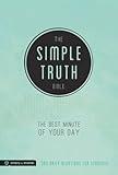 The Simple Truth Bible: The Best Minute of Your Day (365 Daily Devotions for Students)