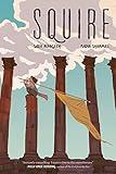 Squire: A Graphic Novel