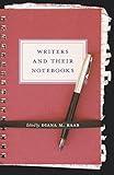 Writers and Their Notebooks