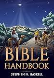Bible Handbook (Stephen Haskell Books)