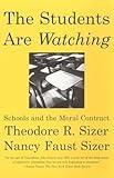 The Students are Watching: Schools and the Moral Contract