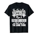 Funny Graduation Healthcare Administration Major T-Shirt