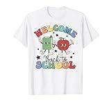 Welcome Back To School Teachers Boys Girls Happy First Day T-Shirt