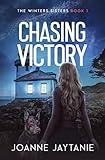 Chasing Victory: A Suspense Thriller with a Psychic Twist (The Winters Sisters Book 1)