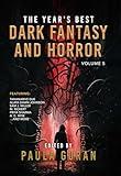 The Year's Best Dark Fantasy & Horror: Volume 5