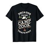 Camping Gift Product Camp Cook RV And Camper T-Shirt