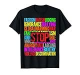 STOP Discrimination Ignorance Violence Hate Bullying Racism T-Shirt