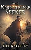 The Knowledge Seeker: (YA Dystopian Novel)