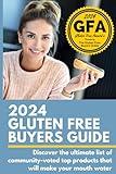 2024 Gluten Free Buyers Guide: Discover the ultimate list of community-voted top products that will make your mouth water.