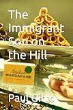 The Immigrant Son on the Hill