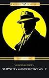 50 Mystery and Detective masterpieces you have to read before you die vol: 2 (2021 Edition)