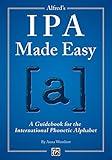 Alfred's IPA Made Easy: A Guidebook for the International Phonetic Alphabet