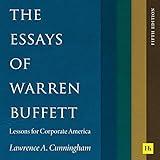 The Essays of Warren Buffett: Lessons for Corporate America, Fifth Edition