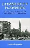 Community Planning: How to Solve Urban and Environmental Problems