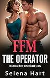 The Operator: Wife Watches Her Cheating Husband (Deep Desires (FFM Bisexual Menage Romance Stories))