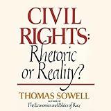 Civil Rights: Rhetoric or Reality?