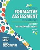 Advancing Formative Assessment in Every Classroom: A Guide for Instructional Leaders