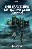 The Travelers Detective Club Portugal