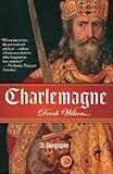 Charlemagne: A Biography