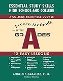 Proven Methods to Better Grades: A College Readiness Course