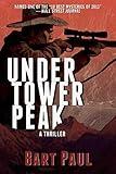 Under Tower Peak: A Tommy Smith High Country Noir, Book One (1)