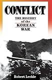 Conflict: The History Of The Korean War, 1950-1953
