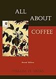 All about Coffee (Second Edition)