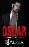 OSCAR : Secrets and Lies Series Book 5
