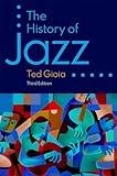 The History of Jazz