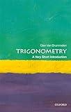 Trigonometry: A Very Short Introduction (Very Short Introductions)