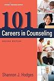 101 Careers in Counseling