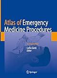 Atlas of Emergency Medicine Procedures