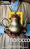 National Geographic Traveler: Morocco