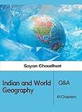 Indian and World Geography: Q&A | 41 Chapters