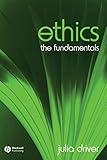 Ethics: The Fundamentals