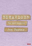 Behaviour: The Lost Modules