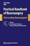 Practical Handbook of Neurosurgery: From Leading Neurosurgeons (3 Volume Set)