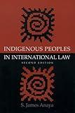 Indigenous Peoples in International Law