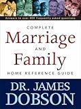 The Complete Marriage and Family Home Reference Guide