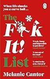 The F**k It! List: The uplifting, hilarious holiday read you won’t be able to put down